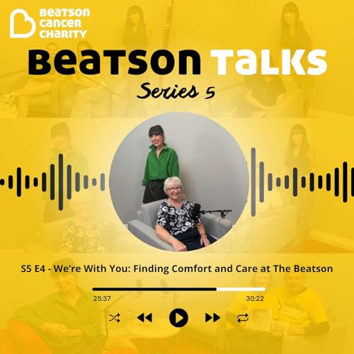 We&rsquo;re With You: Finding Comfort and Care at The Beatson