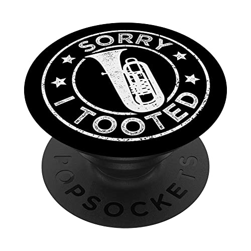 Orchestra Tubist Sorry I Tooted Funny Tuba PopSockets Swappable PopGrip, Black