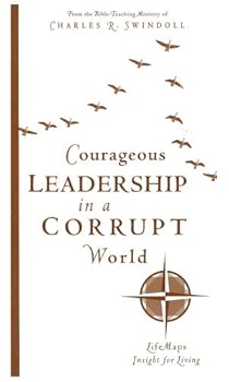 Paperback Courageous Leadership in a Corrupt World Book