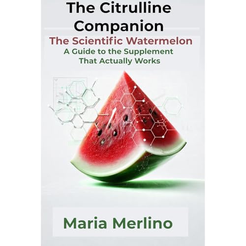 The Citrulline Companion Audiolibro Por Maria Merlino arte de portada