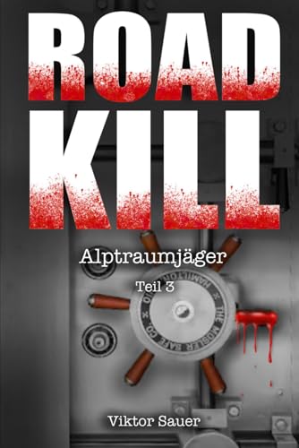 ROADKILL: Albtraumjäger: Teil 3 der Roadkill-Serie