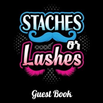 Staches or Lashes Guest Book : Gender Reveal Party Baby Shower Keepsake Log Memories Book