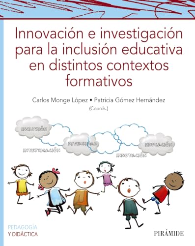 Innovación e investigación para la inclusión educativa en distintos contextos formativos (Psicología)