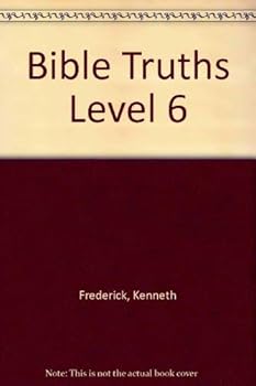 Paperback Bible Truths Level 6 Book