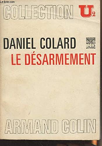  Le désarmement - Collection U2