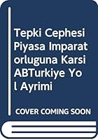 Tepki Cephesi 9752633307 Book Cover