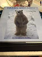 Bears and Men: A Gathering 0912697415 Book Cover