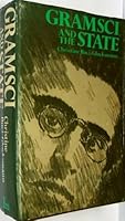 Gramsci And The State 085315483X Book Cover