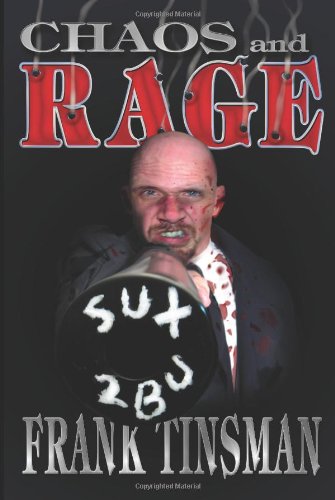 Chaos and Rage (Hans Strauss Saga)