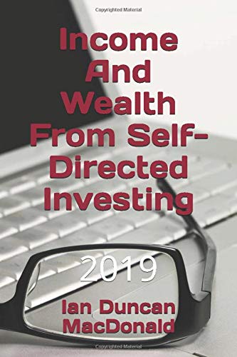 Income And Wealth From Self-Directed Investing