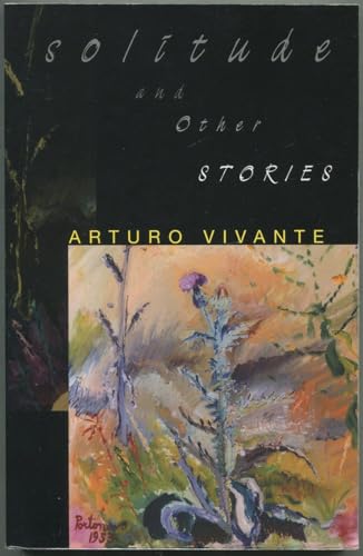 Solitude and Other Stories (Richard Sullivan Prize in Short Fiction)