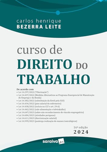 Curso de Direito do Trabalho - 16ª edição 2024