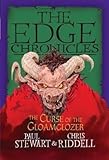 Edge Chronicles( The Curse of the Gloamglozer)[EDGE CHRON THE CURSE OF THE GL][Paperback]