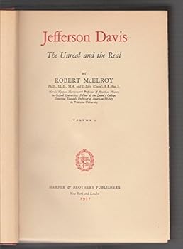 Hardcover Jefferson Davis; the unreal and the real, Book