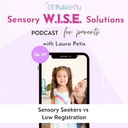 High Threshold: Sensory Seekers vs. Low Registration Podcast Por  arte de portada