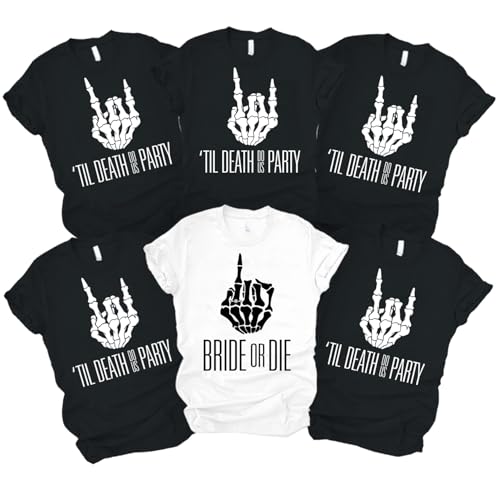 Bride or Die Bachelorette T-Shirt, 'til Death do us Party T-Shirt, Funny Bachelorette Shirts, Bridesmaid Gifts, Bride Crew