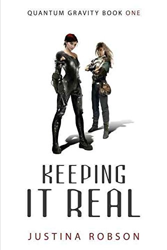 Keeping It Real [QUANTUM GRAVITY BK01 KEEPING I] B001TKSATI Book Cover