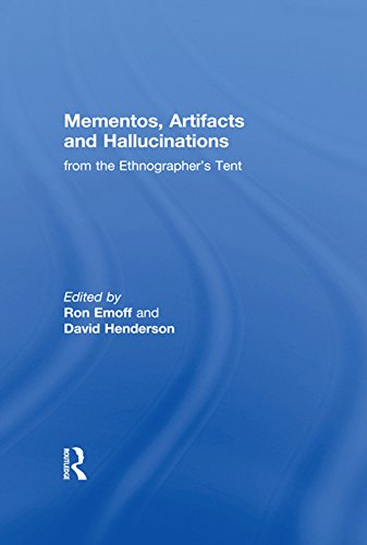 Mementos, Artifacts and Hallucinations décrypte les secrets du travail de terrain