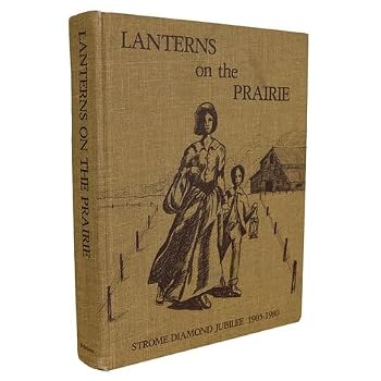 Unknown Binding Lanterns on the Prarie, Strome Diamond Jubilee, 1905-1980 Book