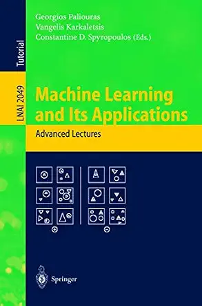 Machine Learning and Its Applications: Advanced Lectures 2001st Edition book cover