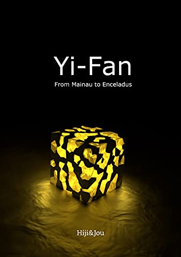 Amazon Com Yi Fan From Mainau To Enceladus Ebook Villalba Medina Jose Serrano Perez Higinio Prats Douglas Kindle Store