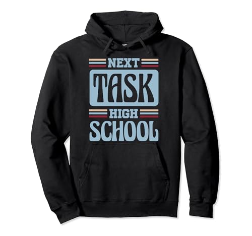 Vintage next task High schooL Funny Middle School Graduación Sudadera con Capucha
