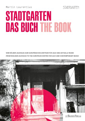 Stadtgarten – Das Buch: Stadtgarten – The Book
