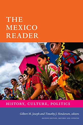 The Mexico Reader: History, Culture, Politics (The Latin America Readers) #TOP7