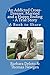 An Addicted Cross-Dresser, Married and a Happy Ending - A True Story: A Book to Share