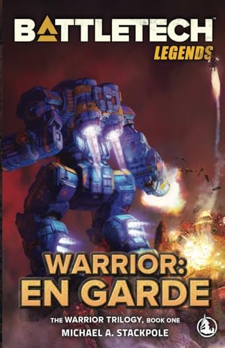Amazon.com: BattleTech Legends: Warrior: En Garde: The Warrior Trilogy ...