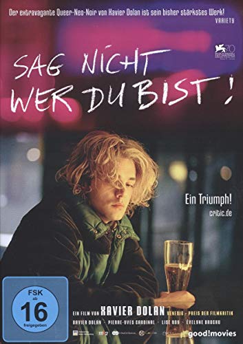 Sag nicht, wer du bist!
