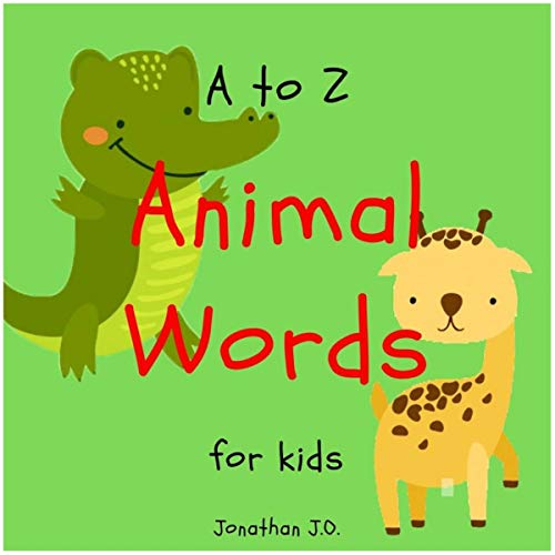 Amazon.com: A to Z animal word for kids.: Alphabet animal for kids, e