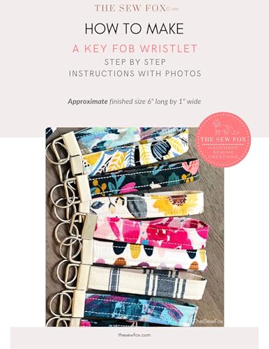 Key Fob Wristlet Keychain Sewing Pattern: Learn to make your