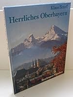 HERRLICHES OBERBAYERN. B00BXE0ECQ Book Cover