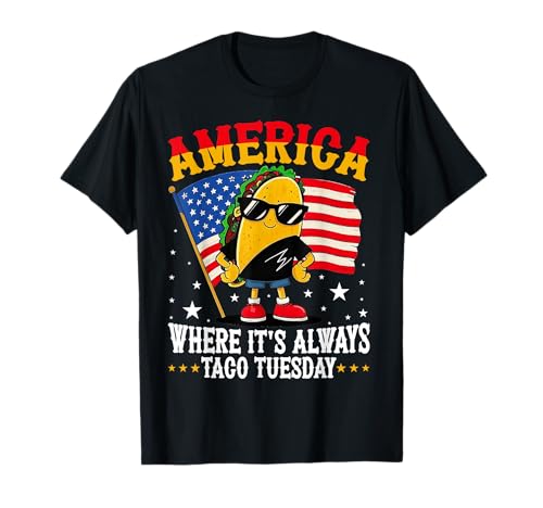 Estados Unidos Donde Siempre es Martes de Tacos Camiseta