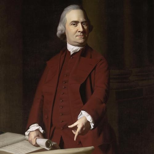 Episode 924: Founding Fathers &ndash; Samuel Adams Podcast Por  arte de portada