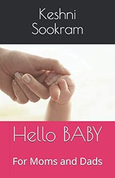Paperback Hello BABY: For Moms and Dads Book