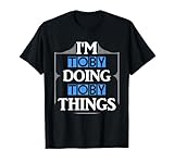 I'm Toby Doing Toby Things Funny First Name Gift T-Shirt