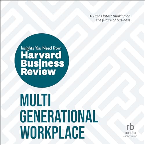 Multigenerational Workplace by Harvard Business Review episode artwork