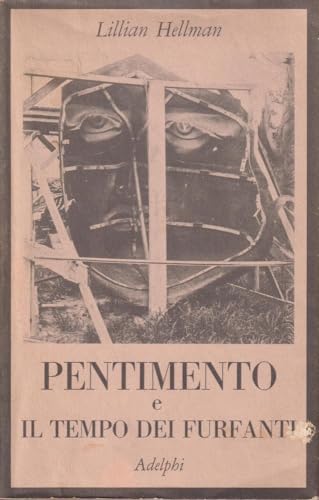 Pentimento-Il tempo dei furfanti