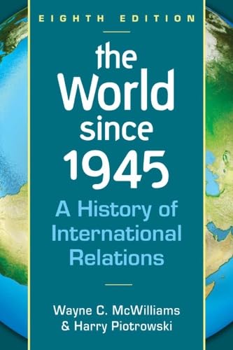 Buy World Since 1945: A History of International Relations: A History of International Relations, Eighth Edition — BookShops.in