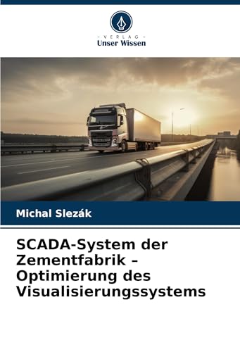 SCADA-System der Zementfabrik - Optimierung des Visualisierungssystems