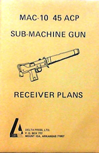 MAC-10 45 ACP Submachine Gun Receiver Plans