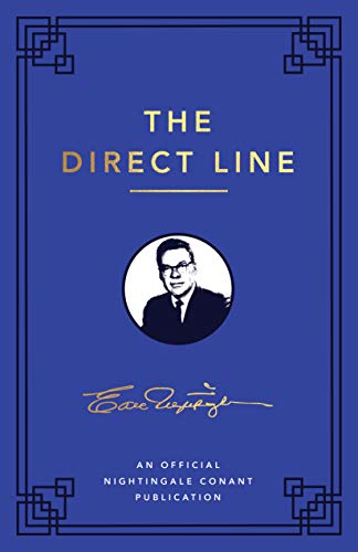 The Direct Line: An Official Nightingale Conant Publication (Earl Nightingale Series) (English Edition) The Direct Line: An Official Nightingale Conant Publication (Earl Nightingale Series) (English Edition)