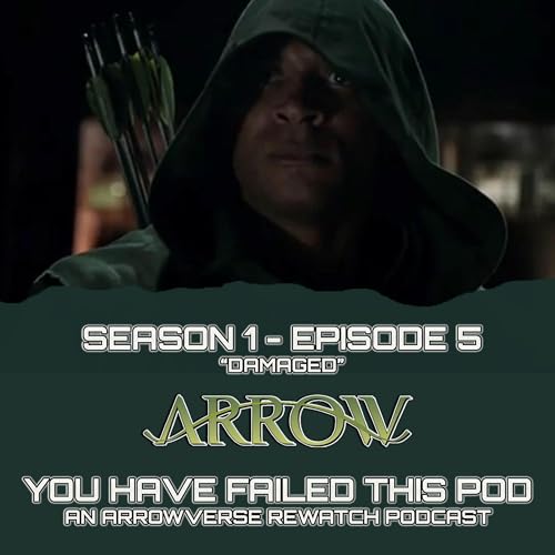 John Diggle Becomes the Green Arrow | Arrow S1E05 Review and Recap | "Damaged"