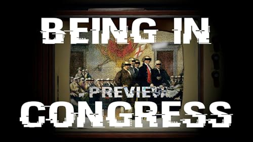 PREVIEW: Being in Congress | S01E21 | Political Reality