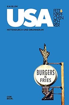 Hardcover Fettnäpfchenführer USA: Mittendurch und Drumherum Book