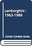  Lamborghini : 1963-1988