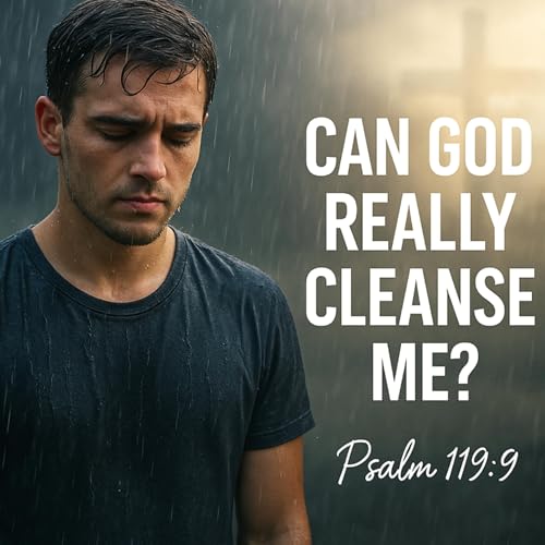 How Can a Young Man Keep His Life Pure in a Sinful World? Podcast Por  arte de portada