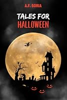 Tales for Halloween B0CLXM2XG7 Book Cover